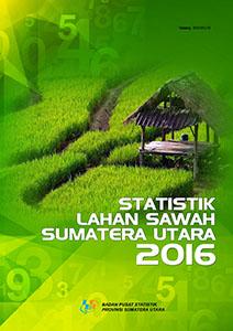 Paddy Field Statistics Of Sumatera Utara 2016