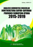 Analysis Of Leading Horticultural Commodities Of Vegetables Sumatera Utara Province 2015-2019