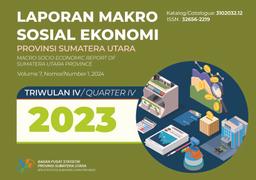 Laporan Makro Sosial Ekonomi Provinsi Sumatera Utara Triwulan 4-2023