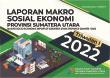 Macro Socioeconomic Report Sumatera Utara Province, 1St Quater 2022