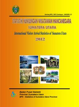 Statistik Wisatawan Mancanegara Sumatera Utara 2012