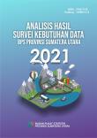 Analisis Hasil Survei Kebutuhan Data BPS Provinsi Sumatera Utara 2021