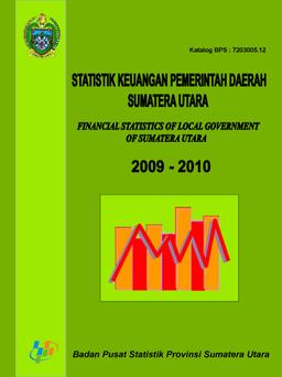 Statistik Keuangan Pemerintah Daerah Sumatera Utara 2009-2010