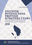 Statistik Potensi Desa Provinsi Sumatera Utara 2018