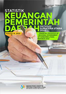 Statistik Keuangan Pemerintah Daerah Provinsi Sumatera Utara 2021-2022