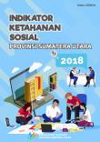 Social Security Indicators Of Sumatera Utara Province 2018