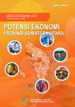 Potensi Ekonomi Provinsi Sumatera Utara Sensus Ekonomi 2016 Analisis Hasil Listing