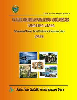 Foreign Visitor Of Sumatera Utara Statistics 2011