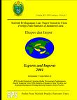 Statistik Perdagangan Luar Negeri Sumatera Utara Ekspor Dan Impor 2001