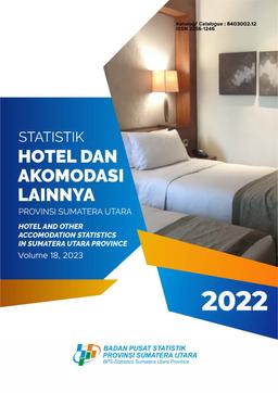 Statistik Hotel Dan Akomodasi Lainnya Di Provinsi Sumatera Utara 2022