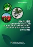 Analysis of Leading Horticultural Commodities of Ornamental Plants in Sumatera Utara Province 2016-2020