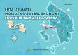 Thematic Map of Social Economic Indicators of Sumatera Utara Province 2018