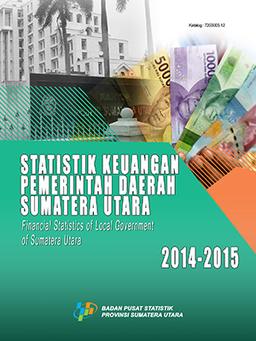 Financial Statistics Of Local Government Of Sumatera Utara 2014-2015