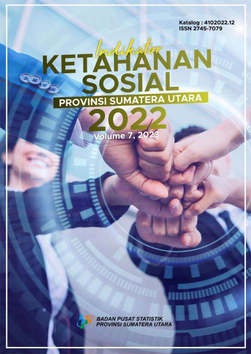 Indikator Ketahanan Sosial Provinsi Sumatera Utara 2022 