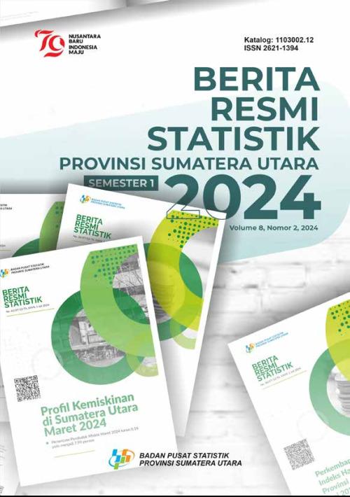 Statistics Press Release of Sumatera Utara Province Semester 1th 2024