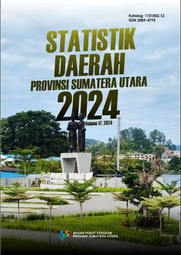 Statistik Daerah Provinsi Sumatera Utara 2024