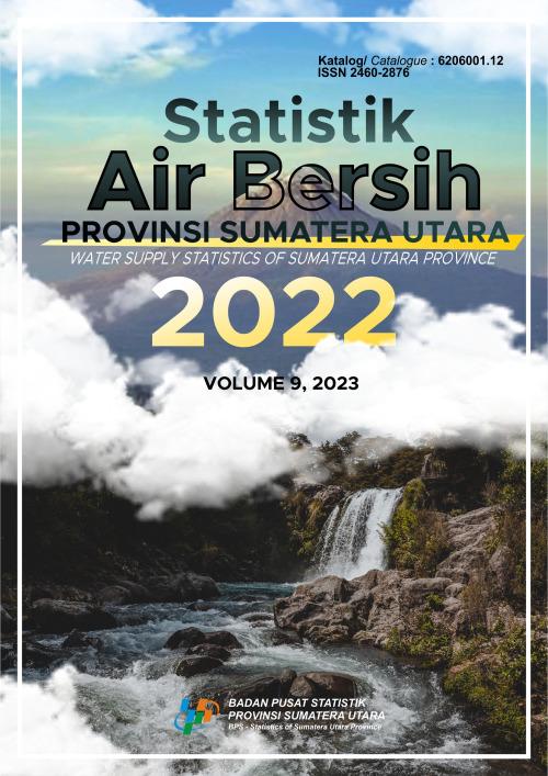 Statistik Air Bersih Provinsi Sumatera Utara 2022 	