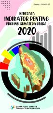 Selected Essential Indicators Of Sumatera Utara Province 2020