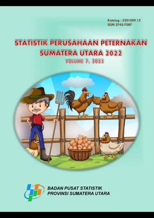 Statistik Perusahaan Peternakan Provinsi Sumatera Utara 2022 