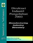 Manufacturing Industry Directory At Sumatera Utara, 2003