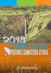 Statistik Daerah Provinsi Sumatera Utara 2016