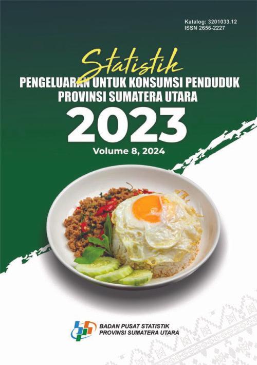 Statistik Pengeluaran untuk Konsumsi Penduduk Provinsi Sumatera Utara 2023