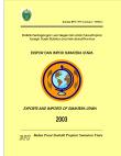 Statistik Perdagangan Luar Negeri Dan Antar Pulau/Propinsi Sumatera Utara Ekpor Dan Impor 2003