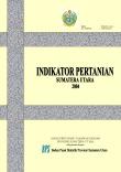 Indikator Pertanian Sumatera Utara 2004