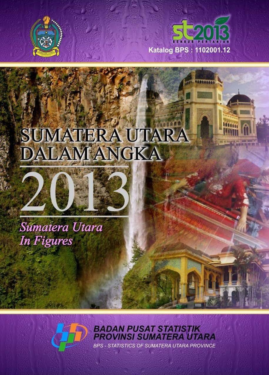 Sumatera Utara in Figures 2013