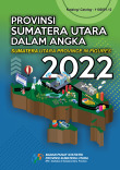 Provinsi Sumatera Utara Dalam Angka 2022